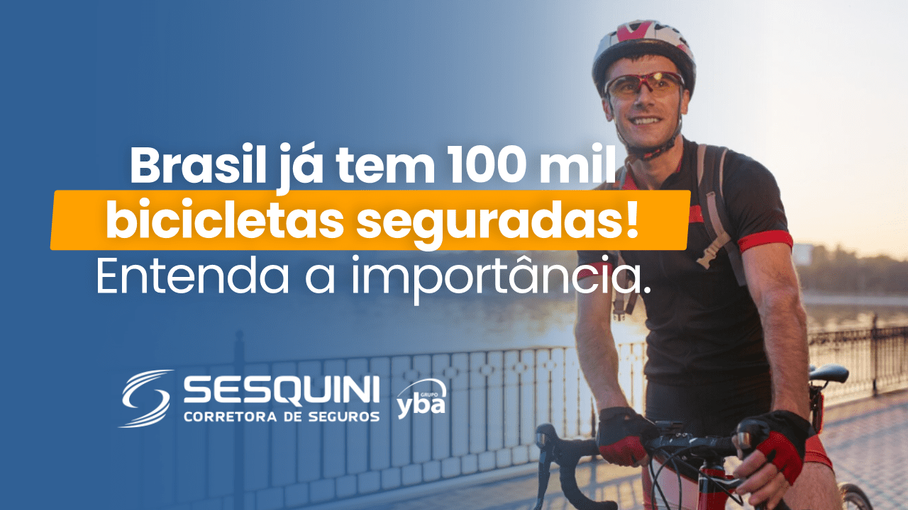 Brasil já tem 100 mil bicicletas seguradas - Entenda a Importância.